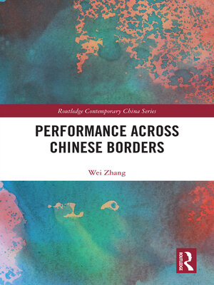cover image of Performance Across Chinese Borders